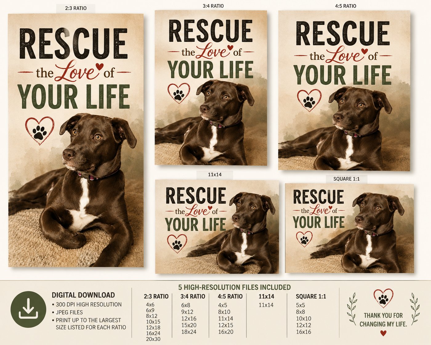Print sizes included with Rescue the Love of Your Life